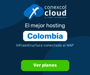 Banner 300 por 250: el mejor hosting Conexcol en Colombia