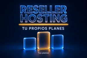 Tres planes de cristal: hosting reseller
